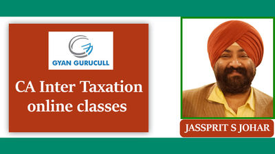 Gyan Gurucull is providing online video classes for a CA aspirants’ who want to attend CA inter taxation online classes without wasting time and money. This CA Inter Taxation Online classes cover 100% complete course by Jassprit Johar. Know more...