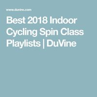 Get in shape and rock out in 2018! Let this great spin cycle playlist help give you the motivation you need. Check it out on DuVine's blog.