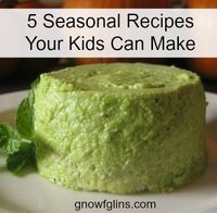 Children love to help in the kitchen. These special cooking projects can be a wonderful part of the day. Here are 5 seasonal recipes your kids can make (with a little help from you).